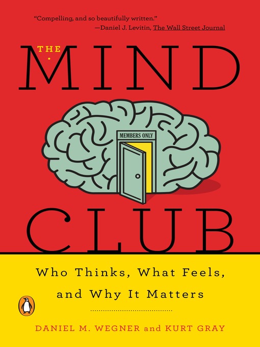 Title details for The Mind Club by Daniel M. Wegner - Wait list